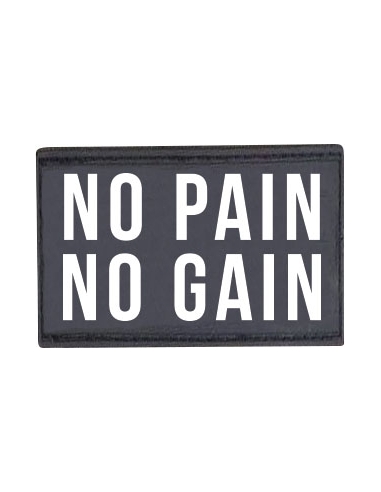 Patch "No pain no gain"